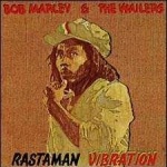 Rastaman vibration