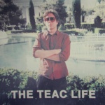 The TEAC Life