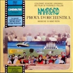 Amarcord / Prova D'Orchestra