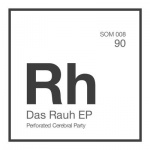 Das Rauh EP