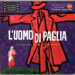 L'Uomo Di Paglia (A Man Of Straw)