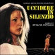 Uccidere In Silenzio (To Kill In Silence)