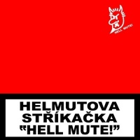 Hell mute 