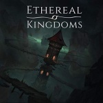 Ethereal Kingdoms