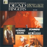 Dead Ringers: Music From The Films Of David Cronenberg