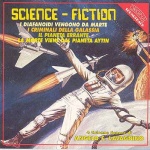 Science Fiction - I Diafanoidi Vengono Da Marte / I Criminali Della Galassia / Il Pianeta Errante / La Morte Viene Dal Pianeta Aytin (Gamma I Quadrilogy)