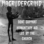 Don't Support Humanitary Aid Led by the Church