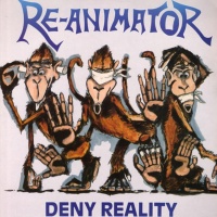 Deny Reality