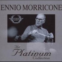 Ennio Morricone: The Platinum Collection