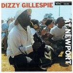 Dizzy Gillespie at Newport