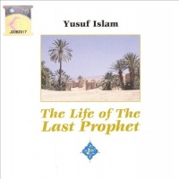 The Life of the Last Prophet 