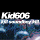 Kill Soundboy Kill