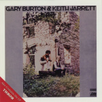 Gary Burton & Keith Jarrett / Gary Burton: Throb