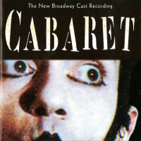 Cabaret: The New Broadway Cast Recording