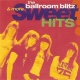 The Ballroom Blitz & More Sweet Hits