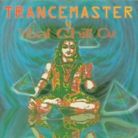 Trancemaster 4 - Tribal Chill Out