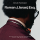 Roman J. Israel, Esq.