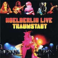 Hoelderlin Live - Traumstadt