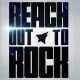 Reach Out to Rock