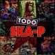 Todo Ska-P