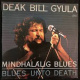 Mindhalálig Blues