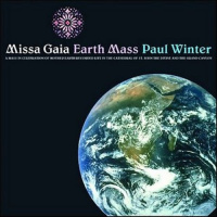 Missa Gaia / Earth Mass