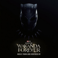 Black Panther: Wakanda Forever (Music From And Inspired By)