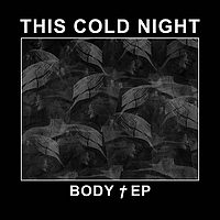 Body † EP