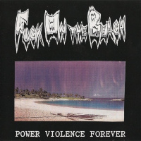 Power Violence Forever