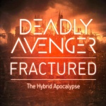 Fractured: The Hybrid Apocalypse