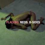 Meds: B-Sides