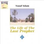 The Life of the Last Prophet 