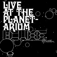 Live at the Planetarium