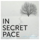 In Secret Pace