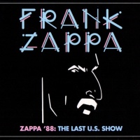 Zappa '88: The Last U.S. Show