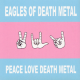 Peace, Love, Death Metal