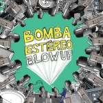 Blow Up/Estalla