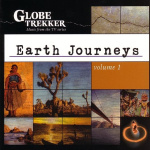 Globe Trekker - Earth Journeys Volume 1