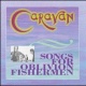 Songs for Oblivion Fishermen