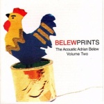 Belewprints: The Acoustic Adrian Belew Volume Two