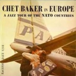 Chet Baker in Europe