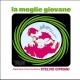 La Moglie Giovane (Savage City)