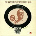 The Dizzy Gillespie Reunion Big Band