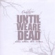 Until We Are Dead