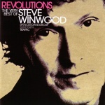 Revolutions: The Very Best Of Steve Winwood