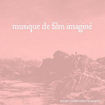 Musique de film imaginé