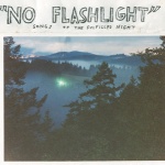 "No Flashlight": Songs of the Fulfilled Night