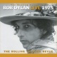 The Bootleg Series Vol. 5: Bob Dylan Live 1975, The Rolling Thunder Revue