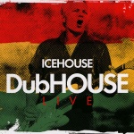 DubHOUSE Live 