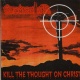 Kill the Thought on Christ